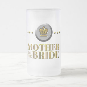 MUTTER DER BRAUT-TASSE ROYALE MATTGLAS BIERGLAS