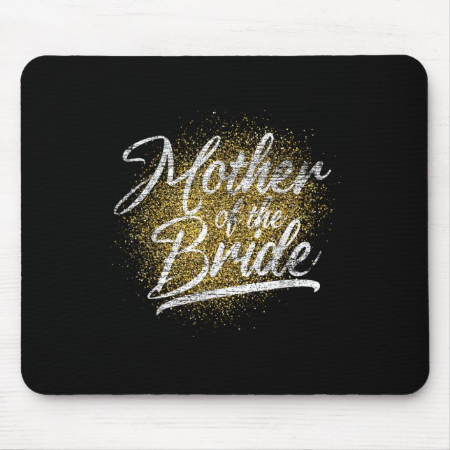 Mutter der Bride Brautparty Bride Party Brid Mousepad (Vorne)