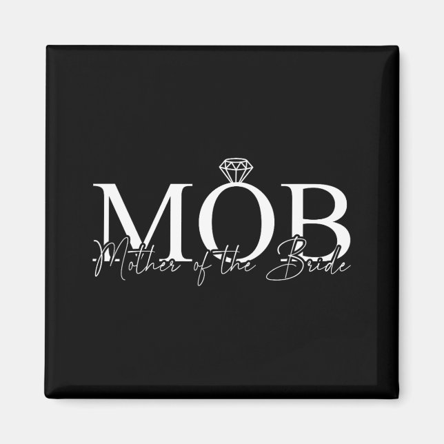 Mutter der Bride Mob Wedding Mama Mama Niedlich Br Magnet (Vorne)