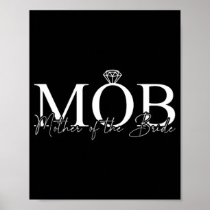 Mutter der Bride Mob Wedding Mama Mama Niedlich Br Poster