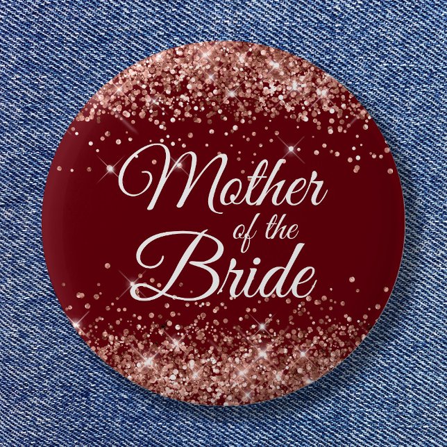 Mutter der Bride Rose Gold Glitzer Burgund Button (Mother of the Bride Rose Gold Glitter Burgundy Button)