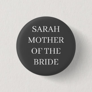MUTTER DER BRIDE-SCHALTFLÄCHE BADSCHELOR BUTTON