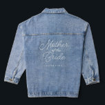 Mutter der Bride Simple Wedding Calligrafy Jeansjacke<br><div class="desc">Die Mutter der Bride Simple Wedding Kalligrafie Denim Jacket bietet Spaß und hübsche Kalligraphie,  zusammen mit der Mutter der Braut.</div>