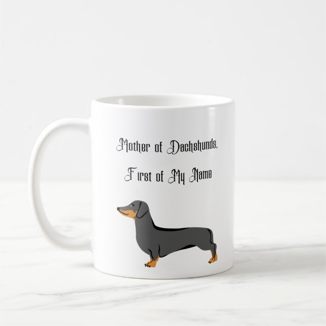 Mutter der Dackeln, Vorname Kaffeetasse (Links)