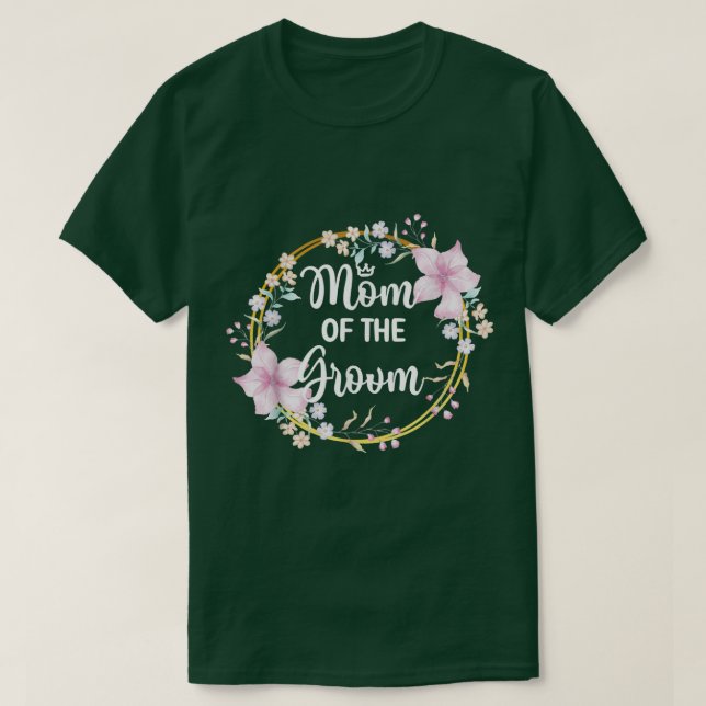 Mutter der Dusche Hochzeitsgroom-Mama T-Shirt (Design vorne)