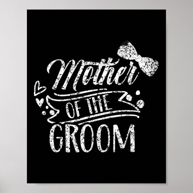 Mutter der Groom-Bachelor-Hochzeitsfeier Redewendu Poster (Vorne)