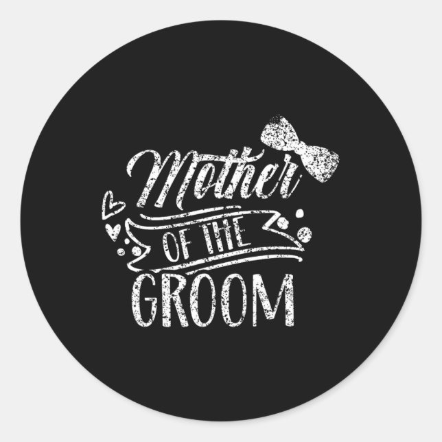 Mutter der Groom-Bachelor-Hochzeitsfeier Redewendu Runder Aufkleber (Vorderseite)