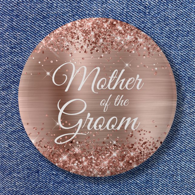 Mutter der Groom Glittery Rose Gold Foil Button (Mother of the Groom Glittery Rose Gold Foil Button)