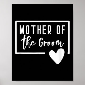 Mutter der Groom-Herz-Mama Hochzeit Bachelorette Poster