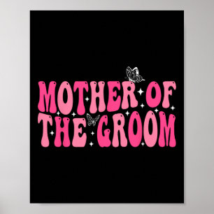 Mutter der Groom Mama Groovy Wedding Bachelor Pa Poster