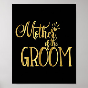 Mutter der Groom Mog Wedding Party Bride Poster