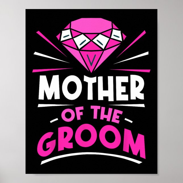 Mutter der Groom-Party-Bachelor-Redewendungen Hoch Poster (Vorne)