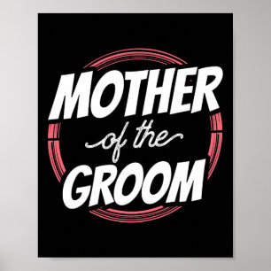Mutter der Groom Redewendungen Hochzeitsfeier Bach Poster
