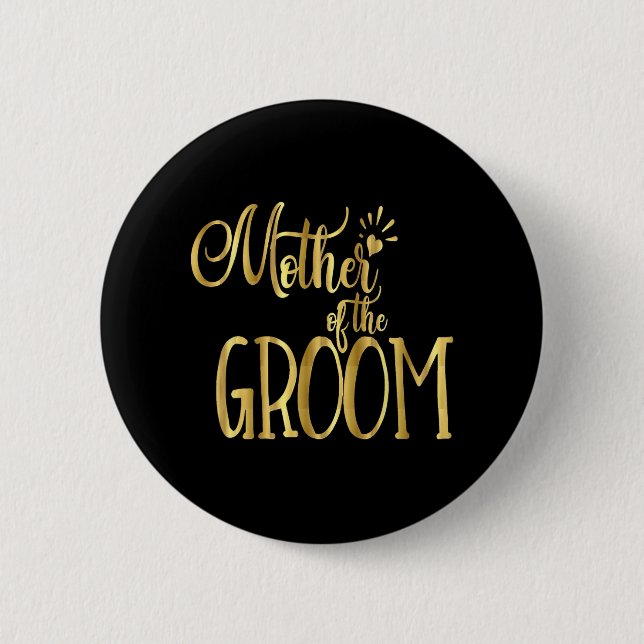 Mutter der Groom Shirt Hochzeitsfeier Gold Button (Vorderseite)