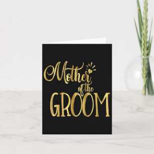 Mutter der Groom Shirt Hochzeitsfeier Gold Karte