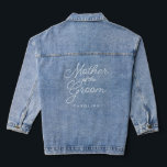 Mutter der Groom Simple Wedding Calligraphie Jeansjacke<br><div class="desc">Die Mutter der Groom Simple Wedding Kalligrafie Denim Jacket bietet Spaß und hübsche Kalligraphie,  zusammen mit der Mutter des Bräutigams Namen.</div>