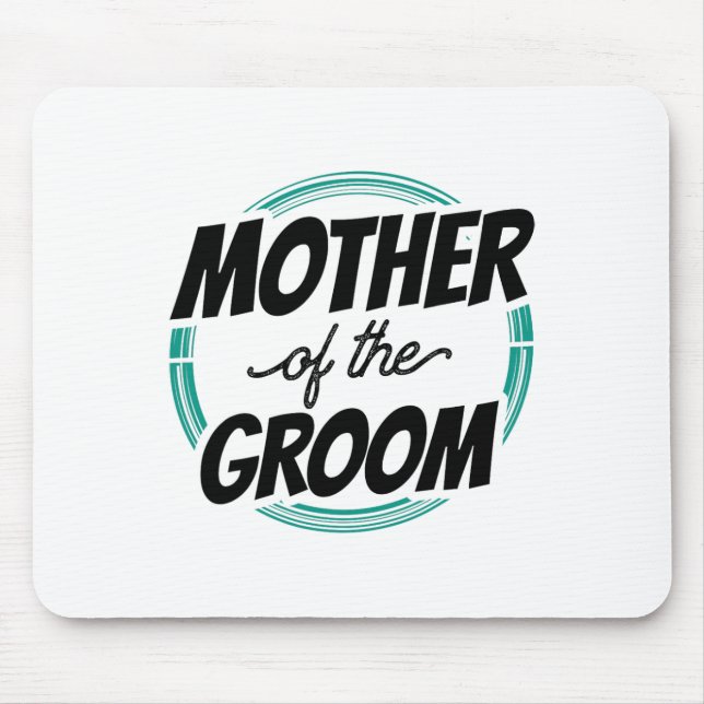Mutter der Groom Wedding Party Bachelor Mama Mama Mousepad (Vorne)