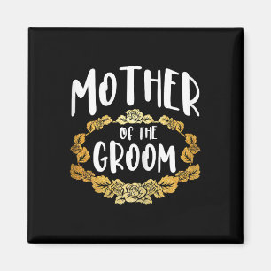 Mutter der Gruppe "Groom Junggeselinnen-Abschied" Magnet