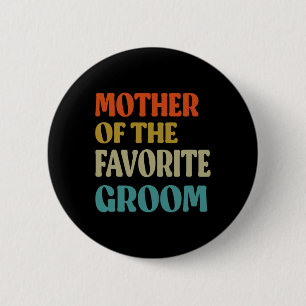 Mutter der Lieblingsgarten Hochzeit Mama Funny Gro Button