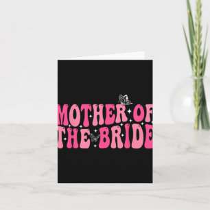 Mutter der Mama Groovy Wedding Bachelorett Karte