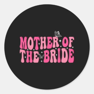 Mutter der Mama Groovy Wedding Bachelorett Runder Aufkleber
