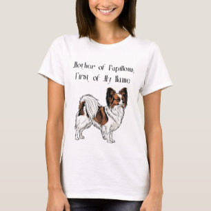 Mutter der Papillons, Erste meines Namens T-Shirt