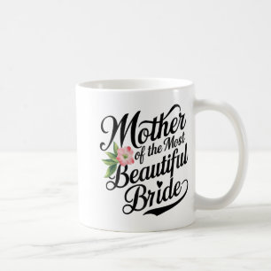 Mutter der schönsten Bride Cool Bridal Par Kaffeetasse