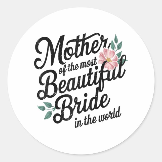 Mutter der schönsten Bride glücklich Bridal Pa Runder Aufkleber (Vorderseite)