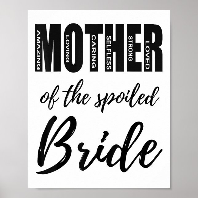 Mutter der verwöhnten Bride Funny Mama Hochzeit Re Poster (Vorne)