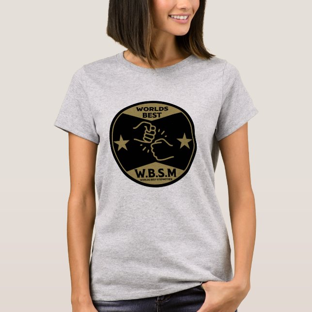 MUTTER DER WELT MIT BESTEN SCHRITTEN T-Shirt (Vorderseite)