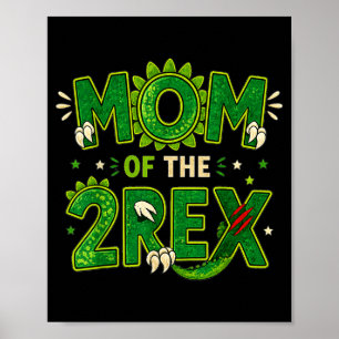 Mutter der zwei Rex-Geburtstags-Dinosaurier-Famili Poster