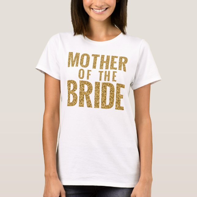 Mutter des Braut-Gold-SCHEIN Slouchy T-Shirts (Vorderseite)