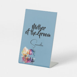 Mutter des Bräutigams - bearbeitbarer Text auf bla Sockelschild