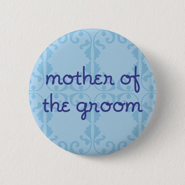 Mutter des Bräutigams (Entwurf 3) Button (Vorderseite)