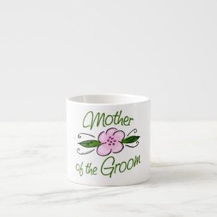 Mutter des Bräutigams Espressotasse