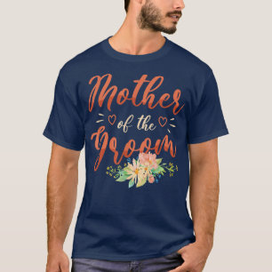 Mutter des Bräutigams für einen Hochzeitsplaner T-Shirt