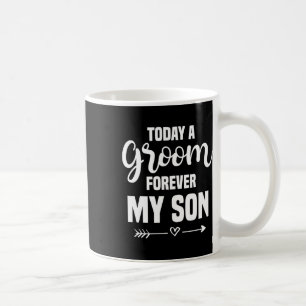 Mutter des Bräutigams Hochzeit Mein Sohn für immer Kaffeetasse