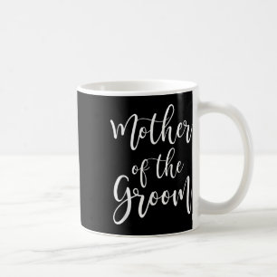 Mutter des Bräutigams Hochzeit Mom Kaffeetasse