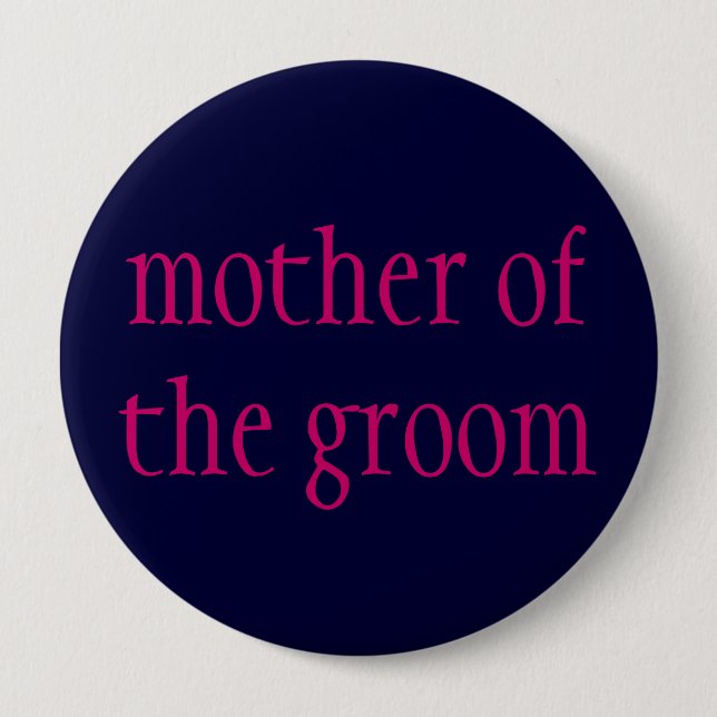 "Mutter des Bräutigams" Knopf Button (Vorderseite)