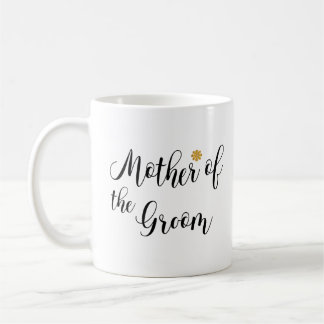 Mutter des Bräutigams schwarzer Text Kaffeetasse