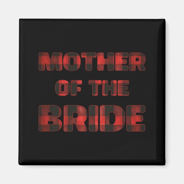 Mutter des Brautparty Bachelorette Buf Magnet (Vorne)