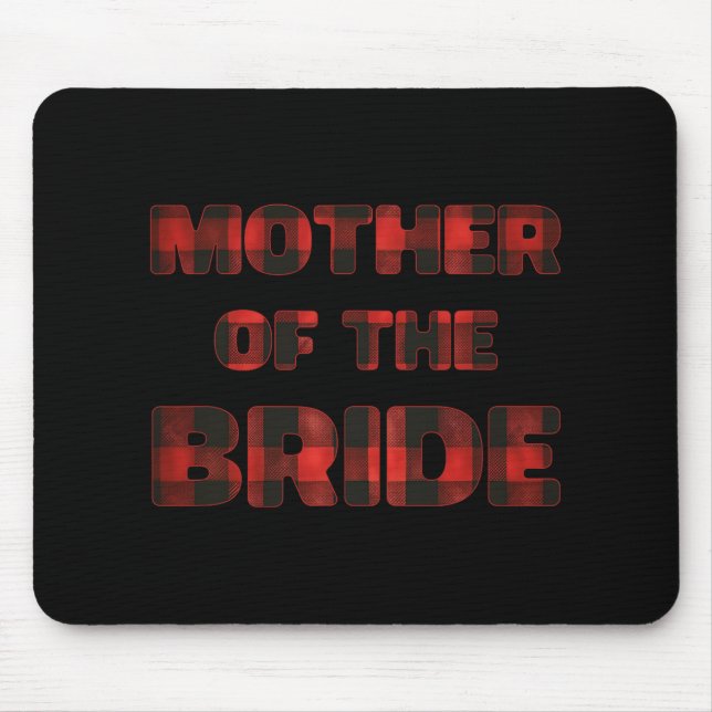Mutter des Brautparty Bachelorette Buf Mousepad (Vorne)