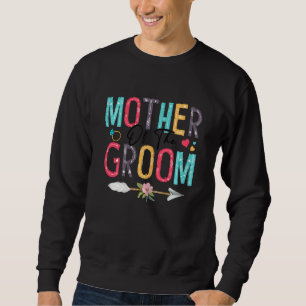 Mutter des Brautparty Groom Hochzeit Sweatshirt