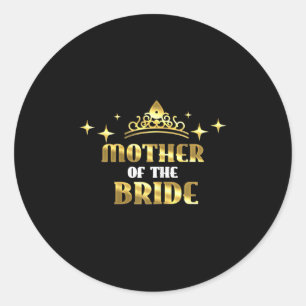 Mutter des Bride Cool Bridal Wedding Hen Party Runder Aufkleber