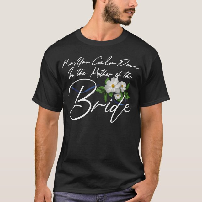 Mutter des Bride Design Geschenks T-Shirt (Vorderseite)
