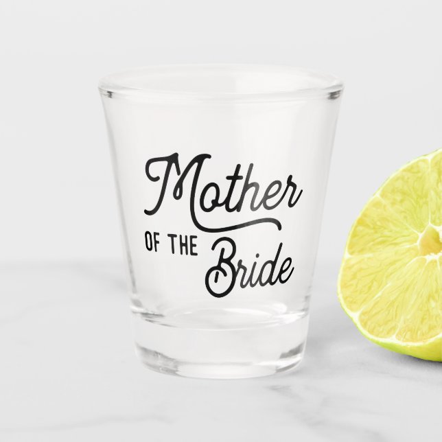 Mutter des Bride Wedding Shot Glass Schnapsglas (Vorderseite)