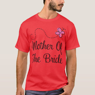 Mutter des Bride Wedding T-Shirt Brautparty