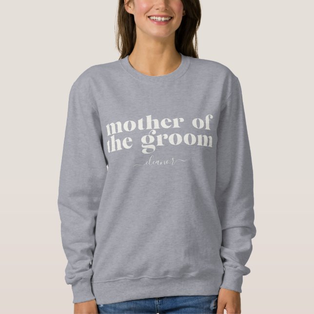 Mutter des einfachen modernen Namens "Groom"  Sweatshirt (Vorderseite)