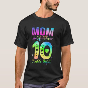 Mutter des Geburtstagskindes Doppelziffern 10. Geb T-Shirt