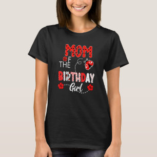 Mutter Des Geburtstagskindes Familie Marienkäfer G T-Shirt